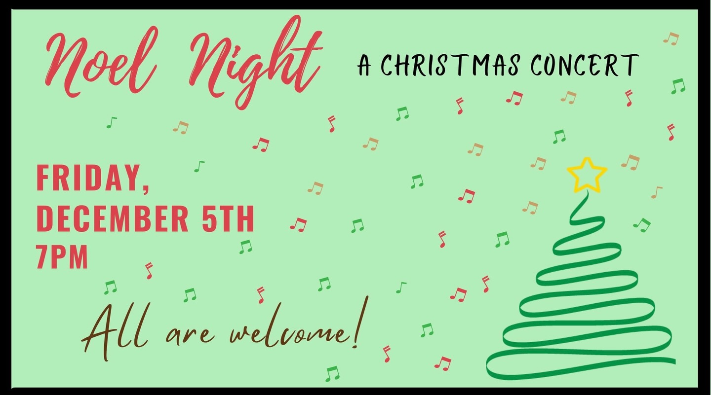 Get into the Christmas spirit at our Noel Night Christmas Concert!Join us for an evening filled with joyful music, celebration, and community🎄
Friday, December 5th 7 PM