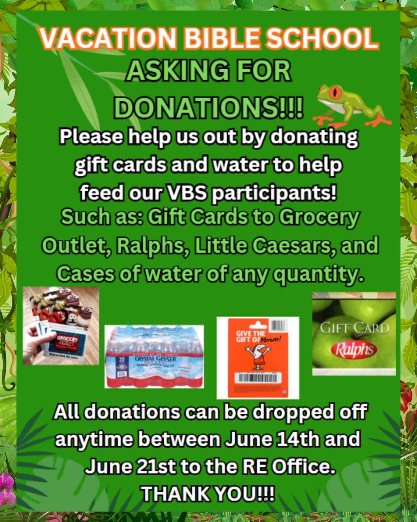Our Religious Education team is kindly asking for the support of our parish community to help make this year’s VBS camp a joyful and fruitful week for our campers. Donations of bottled water and gift cards to local grocery stores or Little Caesars are greatly appreciated and will help provide refreshments and snacks for our VBS participants. If you can assist, please drop off your donations at the RE Office or the Reception Office. Thank you for your support of our young parishioners.