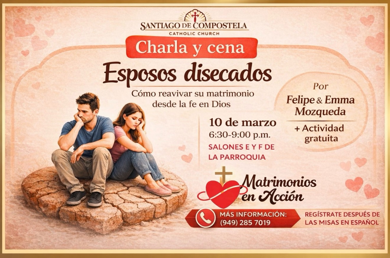 Los invitamos a nuestra Charla y Cena: “Esposos disecados”, un espacio para aprender cómo reavivar su matrimonio desde la fe en Dios.
10 de marzo
6:30 - 9:00 p.m.
Salones E y F de la parroquia